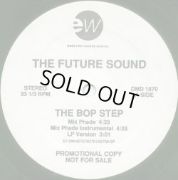 画像1: The Future Sound - The Bop Step  12"