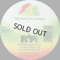 画像1: Two Kings In A Cipher - Kings Are People Too !!!/Movin' On 'Em (The Resurection)  12"