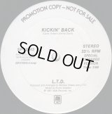 L.T.D. - Kickin' Back  12"