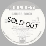 Chubb Rock - Caught Up  12"