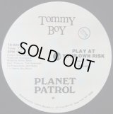 Planet Patrol - Play At Your Own Risk  12"