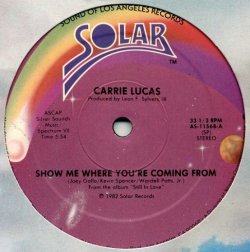 画像1: Carrie Lucas - Show Me Where You're Coming From/Still In Love  12"