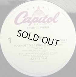 画像1: Ebonee Webb - Too Hot To Be Cool/Throw Down  12"
