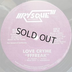 画像2: Love Cryme - Get It On/Fffreak  12" 