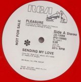 Pleasure - Sending My Love (5:26/Inst 5:26)  12"