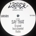 Latyrx - Say That/Rankin No. 1 (Remix) 12"  