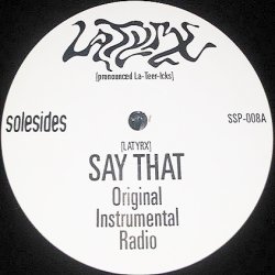 画像1: Latyrx - Say That/Rankin No. 1 (Remix) 12"  