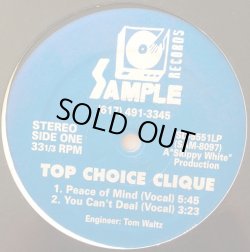 画像1: Top Choice Clique - Peace Of Mind/You Can't Deal  12"