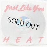 Heat - Just Like You  12" 