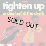 Archie Bell & The Drells - Tighten Up  LP