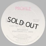 Spyder-D Featuring D.J. Doc - I Can't Wait (To Rock The Mike)  12"