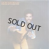 Leon Haywood - Come And Get Yourself Some  LP
