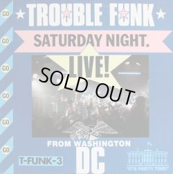画像1: Trouble Funk - Saturday Night Live From Washington D.C.  LP