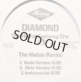 Diamond feat:Cru - The Hiatus (Remix)/The Hiatus  12"