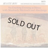 Beastie Boys - An Exciting Evening At Home With Shadrach, Meshach And Abednego  EP