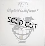 War - Why Can't We Be Friends ?  LP