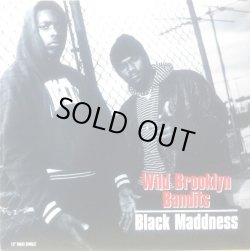 画像1: Black Maddness - Wild Brooklyn Bandits  12" 