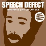 Speech Defect - Sunshine's Still On Our Side  EP