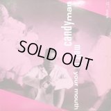 Candyman - Melt In Your Mouth/The Mack Is Back  12" 