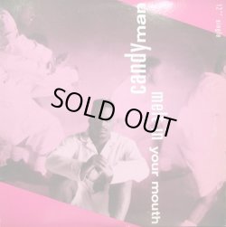 画像1: Candyman - Melt In Your Mouth/The Mack Is Back  12" 