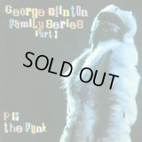 V.A - George Clinton Family Series Pt. 3 : P Is The Funk  2LP