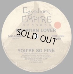 画像1: Egyptian Lover - You're So Fine/E-Rap (Holding It Down)/The Ultimate Scratch II  12"