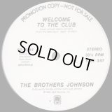 The Brothers Johnson - Welcome To The Club  12"