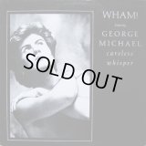 Wham feat:George Michael - Careless Whisper  12"