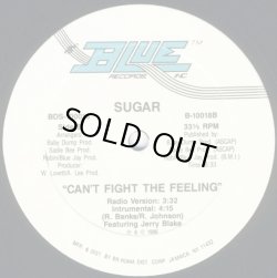 画像2: Sugar - Can't Fight The Feeling 12"