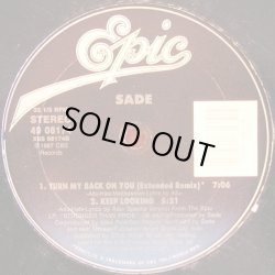 画像2: Sade - Turn My Back On You/Keep Looking  12"