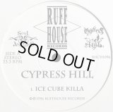 Cypress Hill - Ice Cube Killa  12"