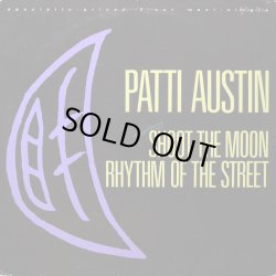 画像1: Patti Austin - Shoot The Moon/Rhythm Of The Street  12"  