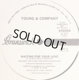 Young & Company - Waiting On Your Love 12"