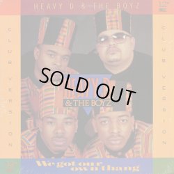 画像1: Heavy D. & The Boyz - We Got Our Own Thang  12"