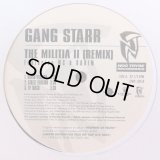 Gang Starr - The Militia II (Remix)/The Militia (Soul Brother Remix) 12"