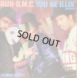 画像1: Run-D.M.C. - You Be Illin/Hit It Run 12"