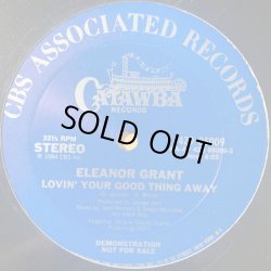 画像1: Eleanor Grant - Lovin' Your Good Thing Away  12"