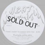 Rumple-stilts-skin - I Think I Want To Dance With You  12"
