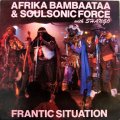 Afrika Bambaataa & Soulsonic Force with Shango - Frantic Situation  12"