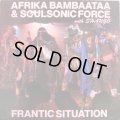 Afrika Bambaataa & Soulsonic Force with Shango - Frantic Situation  12"