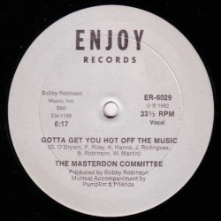 画像1: Masterdon Committee - Gotta Get You Hot Off The Music  12"