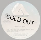Real To Reel - Can You Treat Me Like She Does/Candy  12"