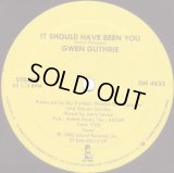 Gwen Guthrie - It Should Have Been You/Getting Hot   12"
