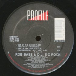 画像1: Rob Base & D.J. E-Z Rock - Get On The Dance Floor  12"