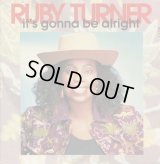 Ruby Turner - It's Gonna Be Alright/Bye Baby/Sex 12"