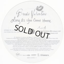 画像1: Brooke Valentine - Long As You Come Home  12"