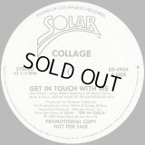 Collage - Get In Touch With Me  12"