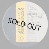 Brother D With Collective Effort - How We Gonna Make The Black Nation Rise ?/Dib-Be-Dib-Be-Dize (Dub)   12"
