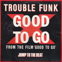 画像1: Trouble Funk - Good To Go  12"