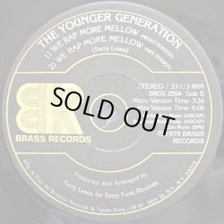 画像3: The Younger Generation - We Rap More Mellow  12"